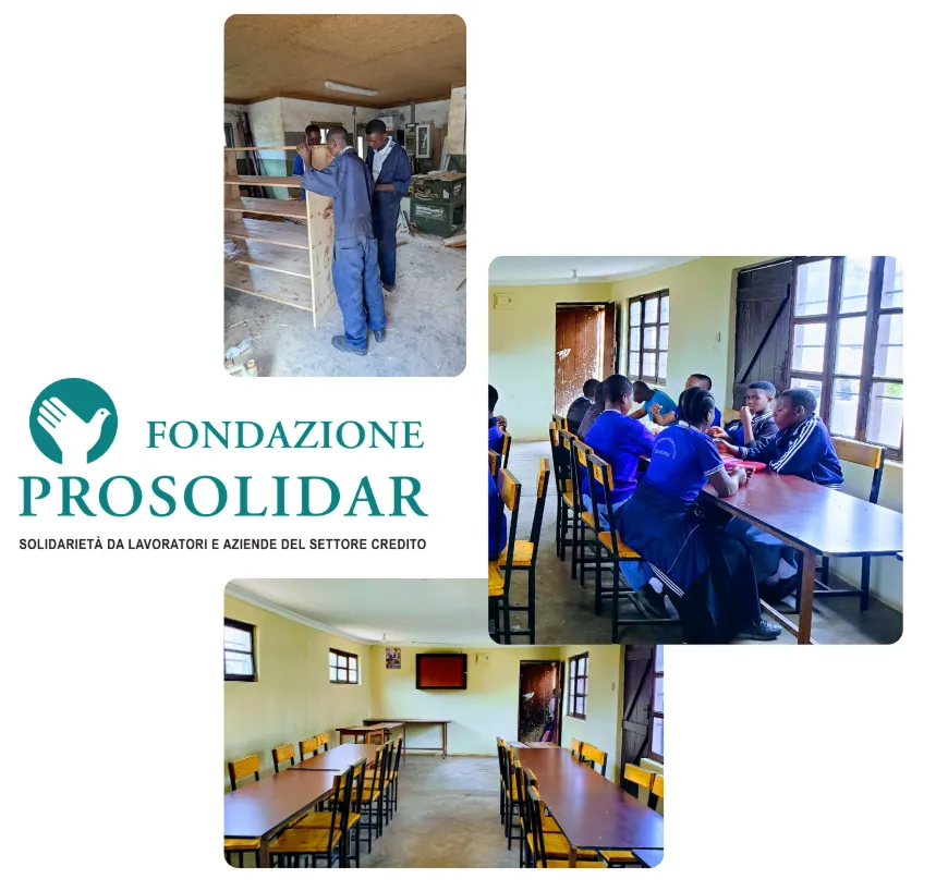 Progetto VTC di Ifunda con Fondazione Prosolidar: laboratorio di falegnameria, aule e refettorio
